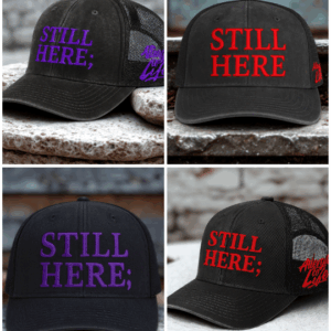 Faded Trucker Hat - "STILL HERE;" Edition